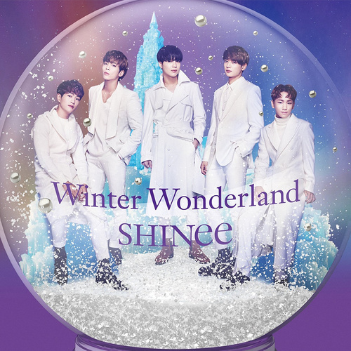 Winter Wonderland歌词-SHINee (샤이니)