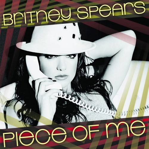 Piece of Me (Tiesto Radio Edit)歌词-Britney Spears
