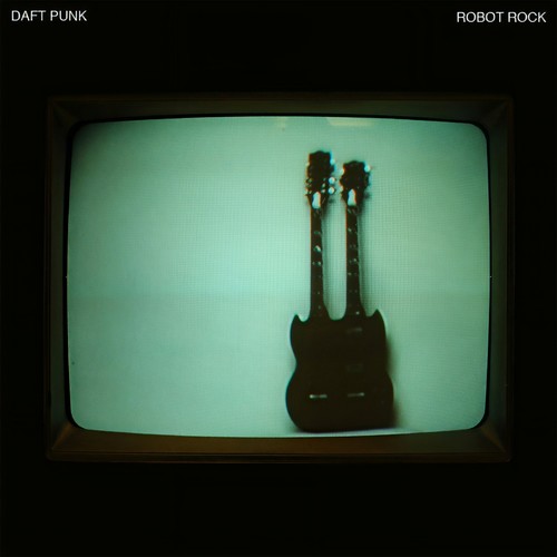 Robot Rock (Soulwax Remix)歌词-Daft Punk