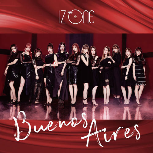 Buenos Aires歌词-IZ*ONE (아이즈원)