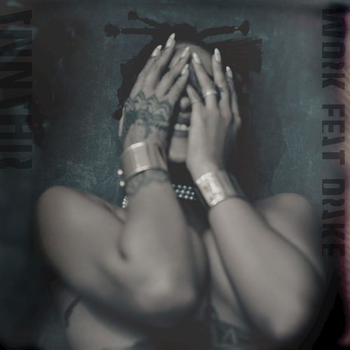 Work (R3hab Remix)歌词-Rihanna / Drake / R3HAB