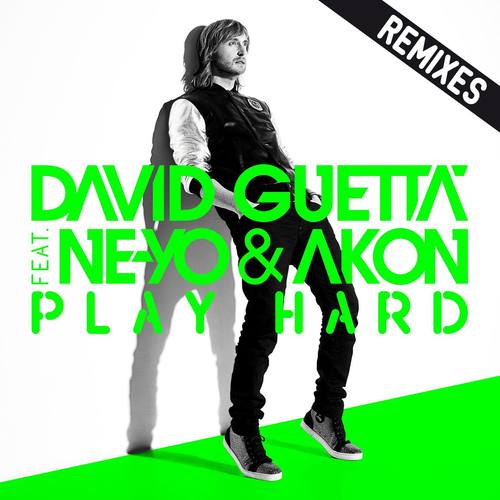 Play Hard(feat. Ne-Yo & Akon) (R3hab Remix)歌词-David Guetta