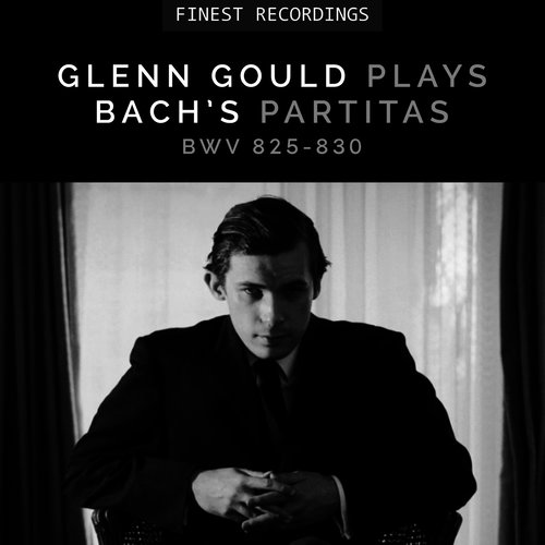 Partita No. 6 in E Minor, BWV 830 - 4. Air (E小调第6号帕蒂塔组曲，作品830 - 4.抒情调)歌词-Glenn Gould
