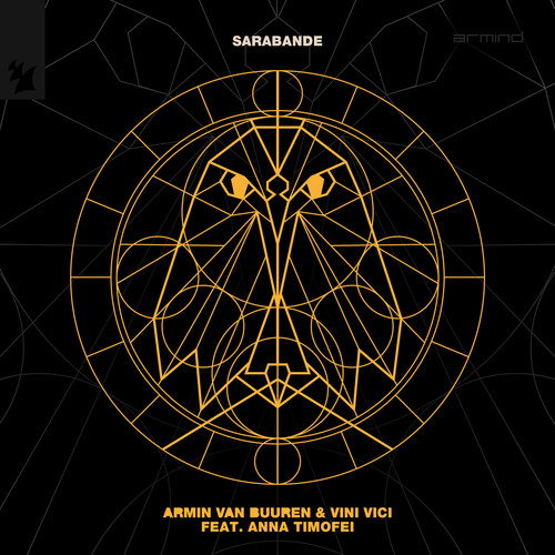 Sarabande歌词-Armin Van Buuren / Vini Vici / Anna Timofei