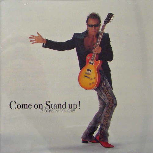 Come on Stand up!歌词-长渕刚 (ながぶち つよし)